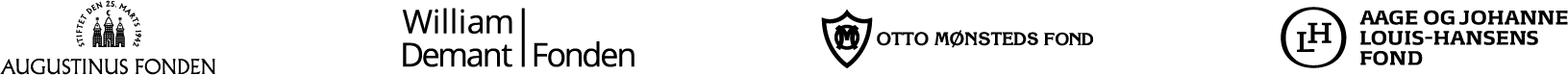 Augustinus Fonden William Demant Fonden Otto Mønsteds Fond Aage og Johanne Louis-Hansens Fond